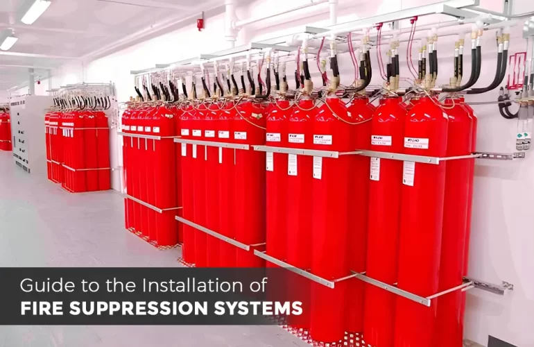 Installation of Fire Suppression Systems