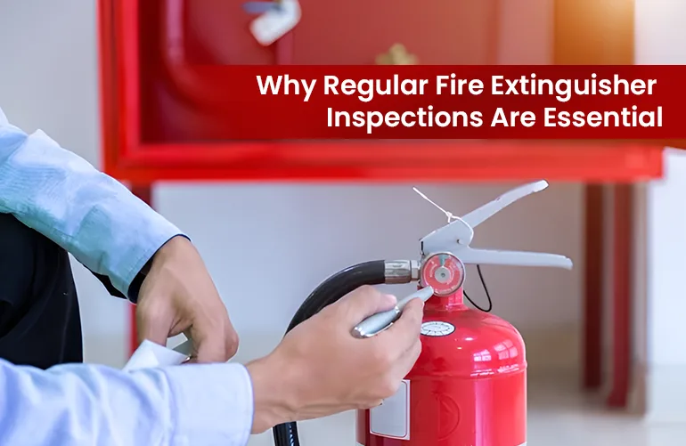 Fire extinguisher inspections